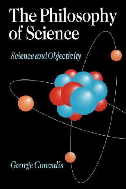 Buy The Philosophy of Science (English, S. George Couvalis) — BookShops.in