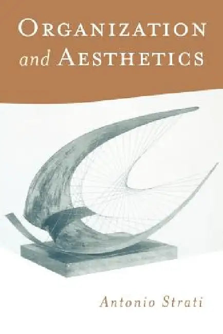 Buy Organization and Aesthetics (English, Antonio Strati) — BookShops.in
