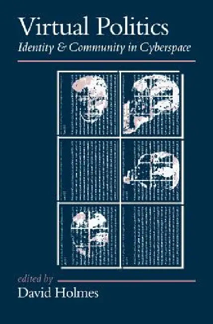 Buy Virtual Politics (English, David Holmes) — BookShops.in