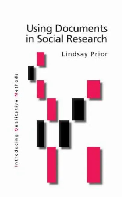 Buy Using Documents in Social Research (English, Lindsay Prior) — BookShops.in