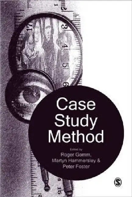 Buy Case Study Method (English, Roger Gomm | Martyn Hammersley | Peter Foster) — BookShops.in