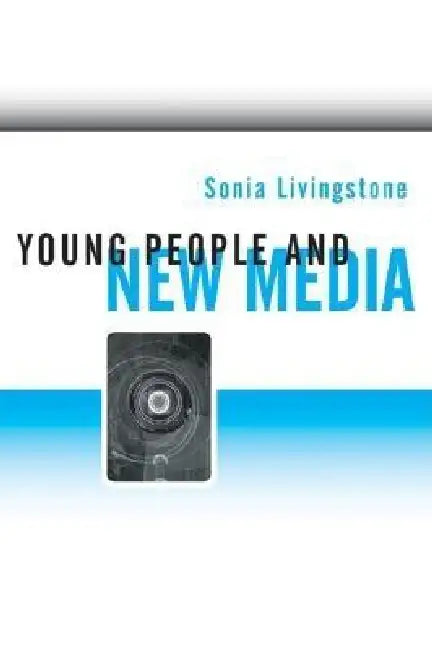Buy Young People and New Media (English, Sonia Livingstone) — BookShops.in
