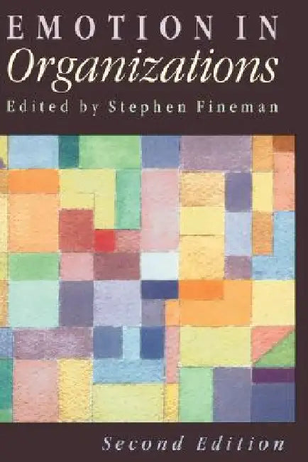 Buy Emotion in Organizations (English, Stephen Fineman) — BookShops.in