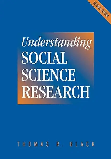 Buy Understanding Social Science Research (English, Thomas R. Black) — BookShops.in
