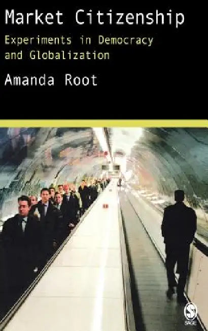 Buy Market Citizenship (English, Amanda Root) — BookShops.in