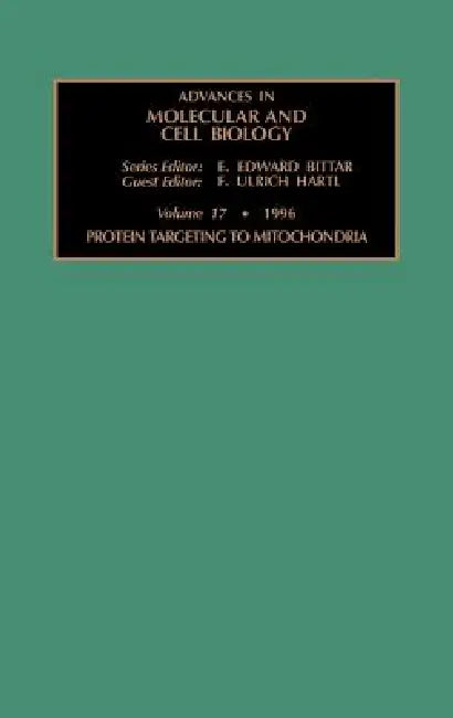 Buy Protein Targeting to Mitochondria (English, F. U. Hartl) — BookShops.in