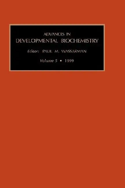 Buy Advances in Developmental Biochemistry (English, Paul Wassarman) — BookShops.in