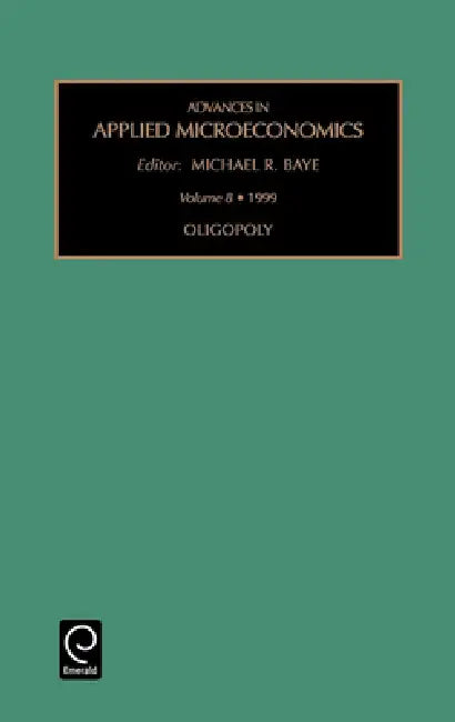 Buy Oligopoly (English, Michael R. Baye) — BookShops.in