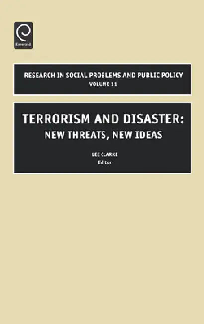 Buy Terrorism and Disaster (English, Lee Clarke | William R. Freudenburg) — BookShops.in
