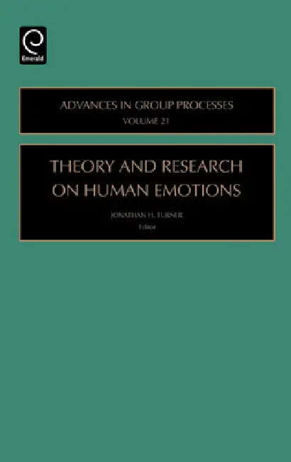 Buy Theory and Research on Human Emotions (English, Jonathan H. Turner) — BookShops.in