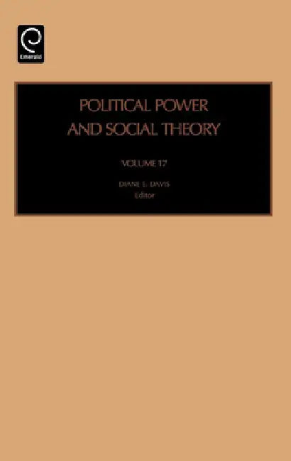 Buy Political Power and Social Theory (English, Diane E. Davis) โ BookShops.in