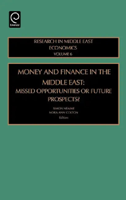 Buy Money and Finance in the Middle East (English, Simon Neaime | N. Colton) — BookShops.in