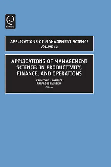 Buy In Productivity, Finance, and Operations | by Kenneth D. Lawrence | Ronald K. Klimberg | Jai Press Inc. | by Kenneth D. Lawrence | Ronald K. Klimberg | Jai Press Inc. | by Kenneth D. Lawrence | Ronald K. Klimberg | Jai Press Inc. | by Kenneth D. Lawrence | Ronald K. Klimberg | Jai Press Inc. | by Kenneth D. Lawrence | Ronald K. Klimberg | Jai Press Inc. | by Kenneth D. Lawrence | Ronald K. Klimberg | Jai Press Inc. | by Kenneth D. Lawrence | Ronald K. Klimberg | Jai Press Inc. | by Kenneth D. La — BookShops.in