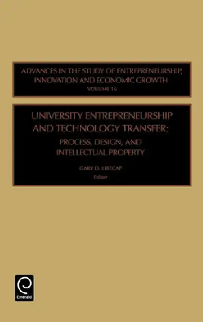 Buy University Entrepreneurship and Technology Transfer (English, Gary D. Libecap) — BookShops.in