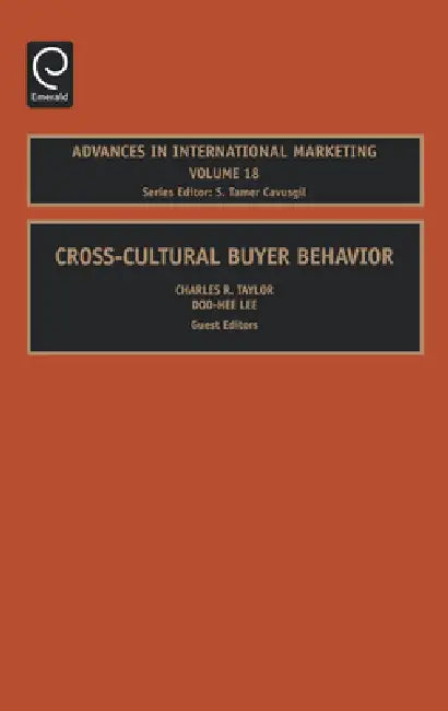 Buy Cross-Cultural Buyer Behavior (English, Charles R. Taylor | Doo-Hee Lee | S. Tamer Cavusgil) — BookShops.in
