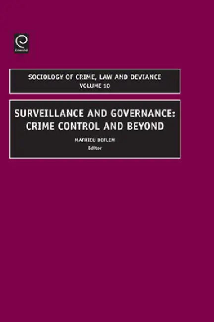 Buy Surveillance and Governance (English, Mathieu Deflem) — BookShops.in