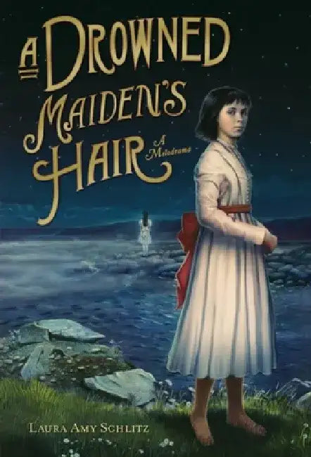 Buy A Drowned Maiden's Hair (English, Laura Amy Schlitz) — BookShops.in