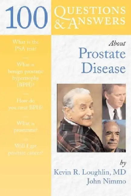 Buy 100 Questions & Answers about Prostate Disease (English, Kevin R. Loughlin | John Nimmo) — BookShops.in