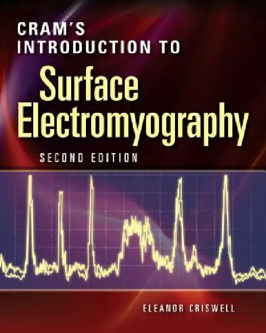 Buy Cram's Introduction to Surface Electromyography (English, Eleanor Criswell) — BookShops.in