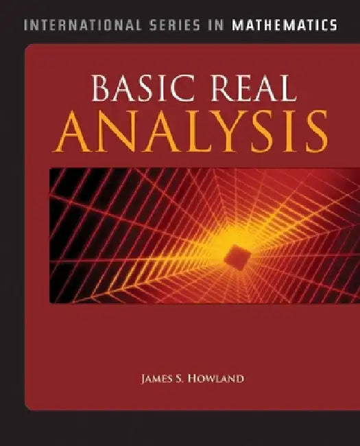 Buy Basic Real Analysis (English, James S. Howland) — BookShops.in