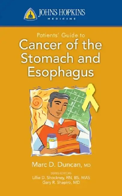 Buy Johns Hopkins Patients' Guide to Cancer of the Stomach and Esophagus | by Mark D. Duncan | Jones & Bartlett Publishers | by Mark D. Duncan | Jones & Bartlett Publishers | by Mark D. Duncan | Jones & Bartlett Publishers | by Mark D. Duncan | Jones & Bartlett Publishers | by Mark D. Duncan | Jones & Bartlett Publishers | by Mark D. Duncan | Jones & Bartlett Publishers | by Mark D. Duncan | Jones & Bartlett Publishers | by Mark D. Duncan | Jones & Bartlett Publishers — BookShops.in