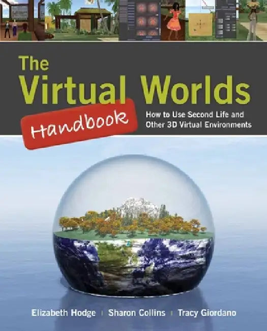 Buy The Virtual Worlds Handbook (English, Elizabeth Hodge | Sharon Collins | Tracy Giordano) — BookShops.in