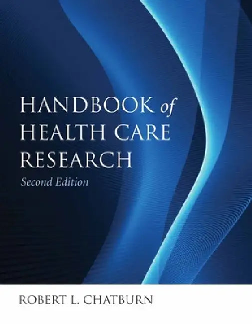 Buy Handbook for Health Care Research (English, Robert L. Chatburn) — BookShops.in