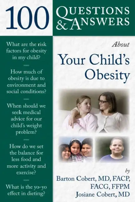 Buy 100 Questions & Answers about Your Child's Obesity (English, Barton Cobert | Josiane Cobert) — BookShops.in