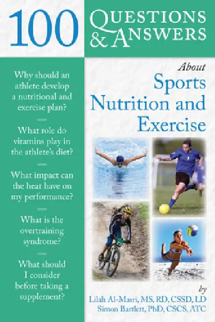 Buy 100 Questions and Answers about Sports Nutrition & Exercise (English, Lilah Al-Masri | Simon Bartlett) — BookShops.in