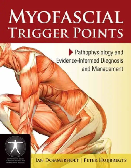 Buy Myofascial Trigger Points (English, Jan Dommerholt | Peter Huijbregts) — BookShops.in