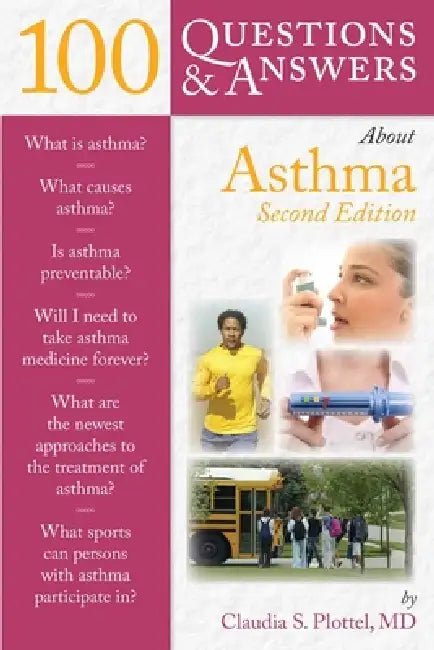 Buy 100 Questions & Answers about Asthma (English, Claudia S. Plottel) — BookShops.in