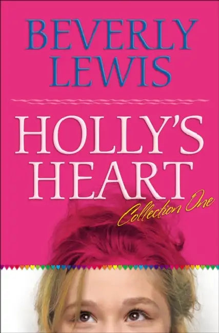 Buy Holly's Heart Collection One (English, Beverly Lewis) — BookShops.in