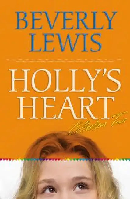Buy Holly's Heart Collection Two (English, Beverly Lewis) — BookShops.in