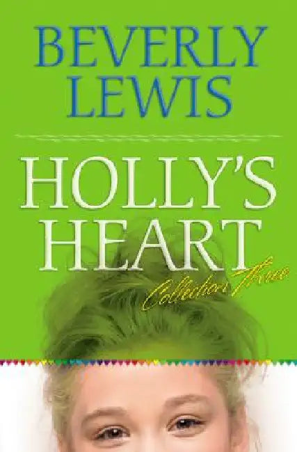Buy Holly's Heart Collection Three (English, Beverly Lewis) — BookShops.in