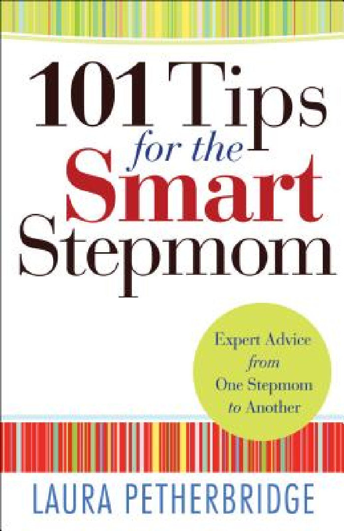 Buy 101 Tips for the Smart Stepmom (English, Laura Petherbridge) — BookShops.in