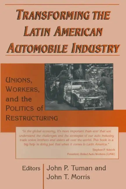 Buy Transforming the Latin American Automobile Industry (English, John P. Tuman | John T. Morris) — BookShops.in