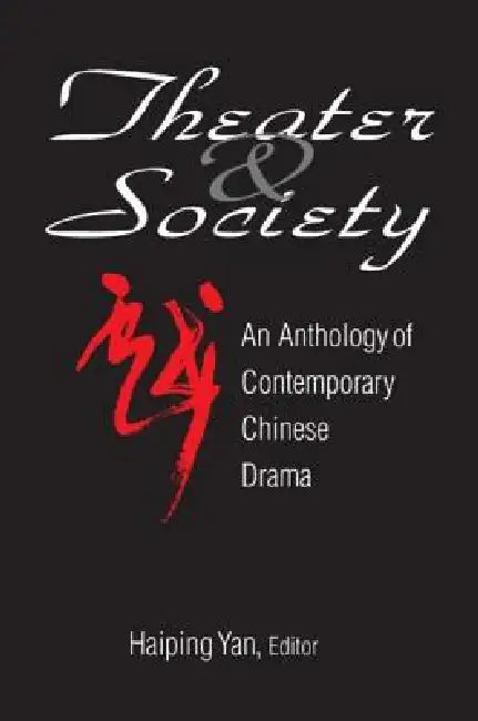 Buy Theatre and Society (English, Yan Haiping) — BookShops.in