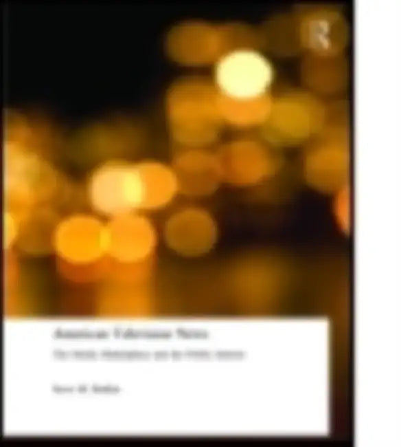 Buy American Television News (English, Steve M. Barkin) — BookShops.in