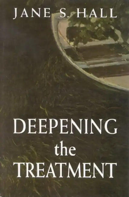 Buy Deepening the Treatment (English, Jane S. Hall) — BookShops.in