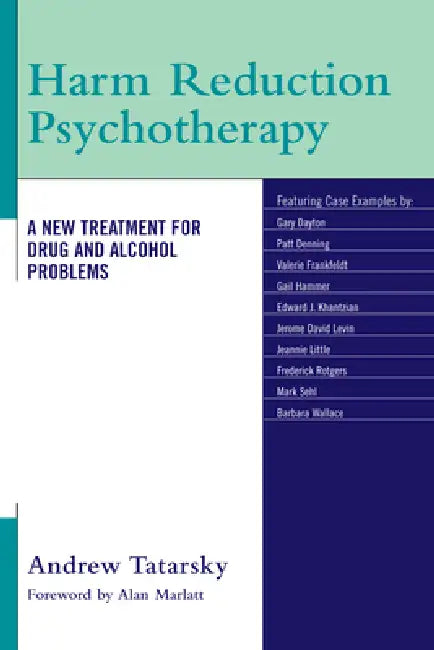 Buy Harm Reduction Psychotherapy (English, Andrew Tatarsky) — BookShops.in