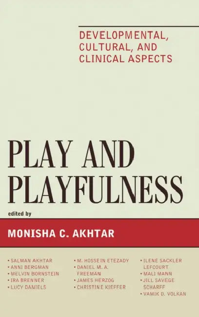 Buy Play and Playfulness (English, Salman Akhtar | Anni Bergman | Melvin Bornstein) — BookShops.in