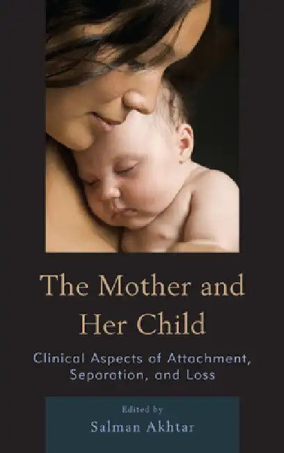 Buy Mother and Her Child (English, Anni Bergman | Inga Blom | Jennifer Bonovitz) — BookShops.in