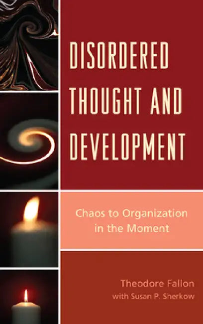 Buy Disordered Thought and Development (English, Theodore Fallon | Susan P. Sherkow) — BookShops.in