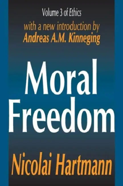Buy Moral Freedom (English, Nicolai Hartmann) — BookShops.in