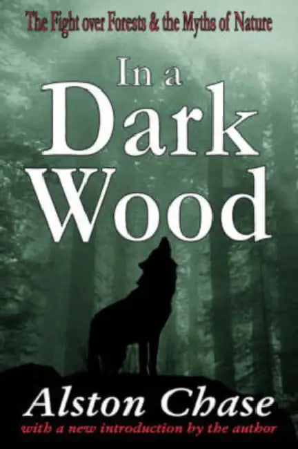 Buy In a Dark Wood (English, Alston Chase) — BookShops.in