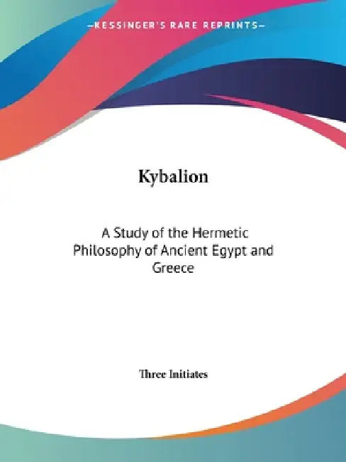 Buy Kybalion (English, Three Initiates) — BookShops.in