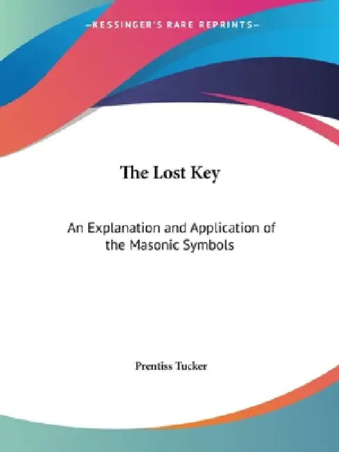Buy The Lost Key (English, Prentiss Tucker) โ BookShops.in