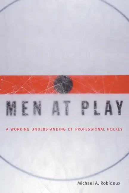 Buy Men at Play (English, Michael Robidoux) — BookShops.in