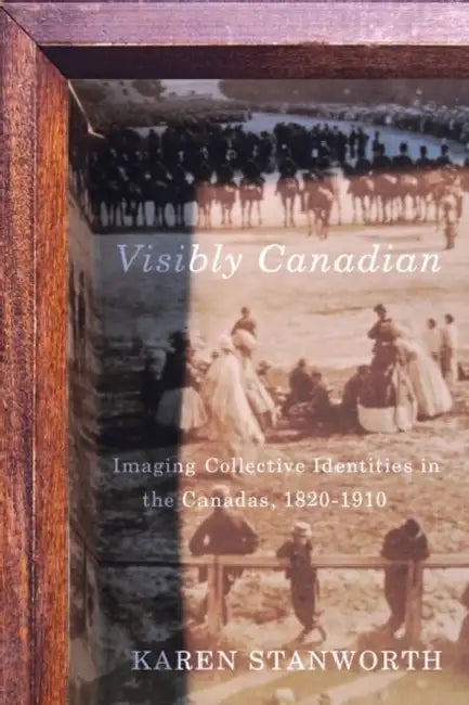 Buy Visibly Canadian (English, Karen Stanworth) — BookShops.in