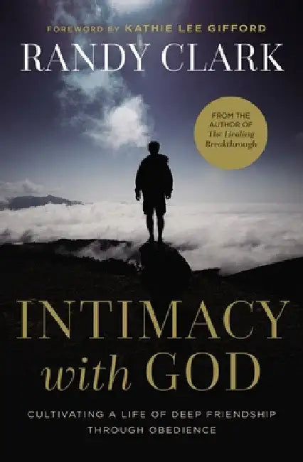 Buy Intimacy with God (English, Randy Clark) — BookShops.in